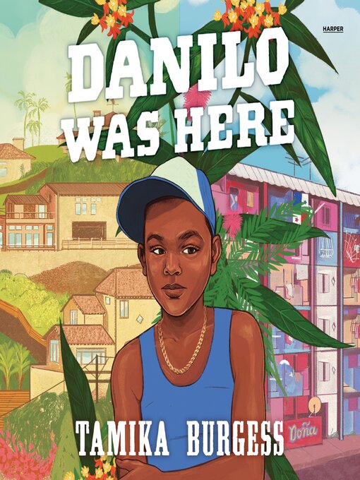 Title details for Danilo Was Here by Tamika Burgess - Available